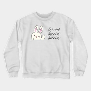 Bunnies Bunnies Bunnies Crewneck Sweatshirt